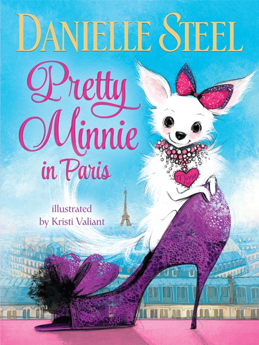 Title details for Pretty Minnie in Paris by Danielle Steel - Available